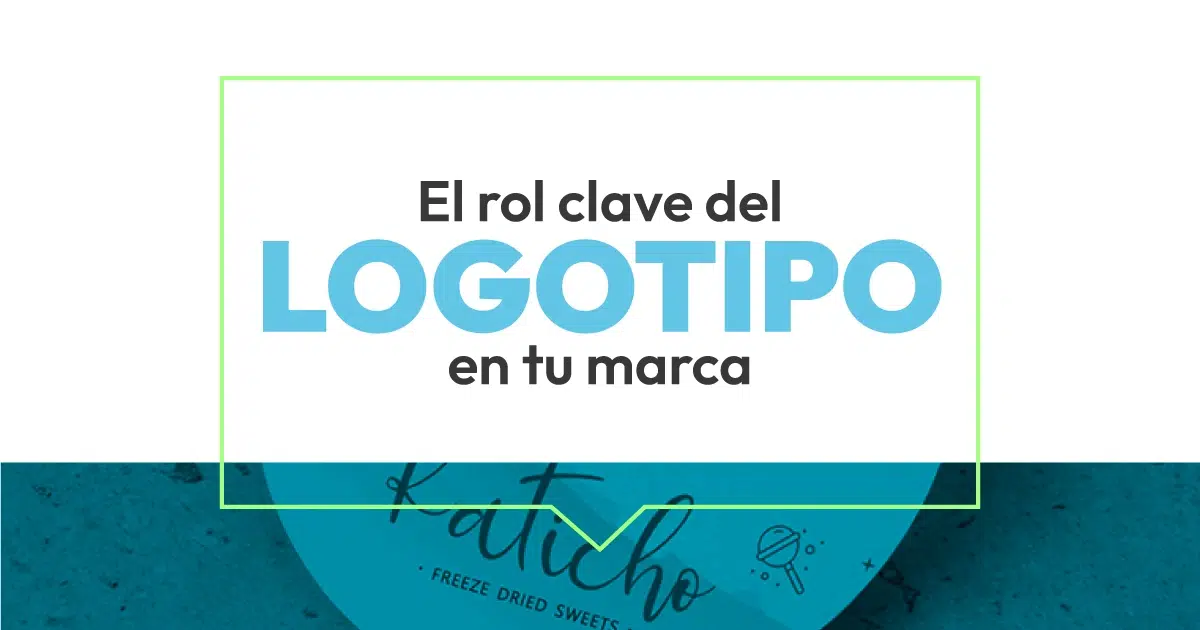 El rol clave del Logotipo en tu marca